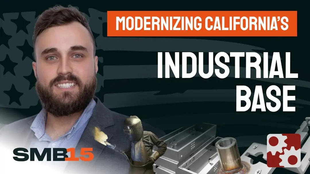 Modernizing California’s Industrial Base – A Vision for Long-Term Growth